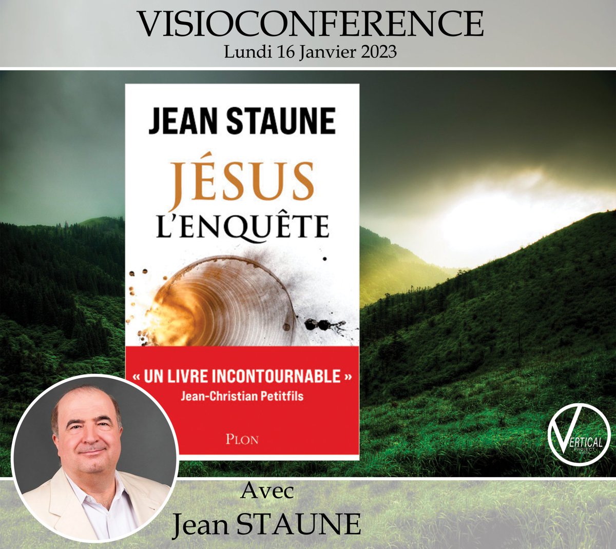 VerticalContact's tweet photo. 📢 CE LUNDI à 20H 📢 Interview en Live avec Jean Staune sur son dernier ouvrage intitulé : "Jésus, l’enquête" 👉 https://t.co/jO61jfcDjv
🔵Cet ouvrage est une enquête qui ramène le lecteur 2000 ans en arrière, basée sur des sources réelles indiscutables, mais souvent peu connues https://t.co/OdgJBzZ3rq