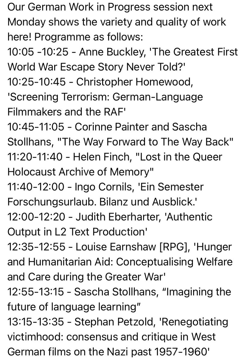 Check out all the brilliant work we’ll be discussing at our German Work in Progress morning in Monday! From #memorystudies to #SLA, from #WW1 to the #RAF… the variety is so exciting.