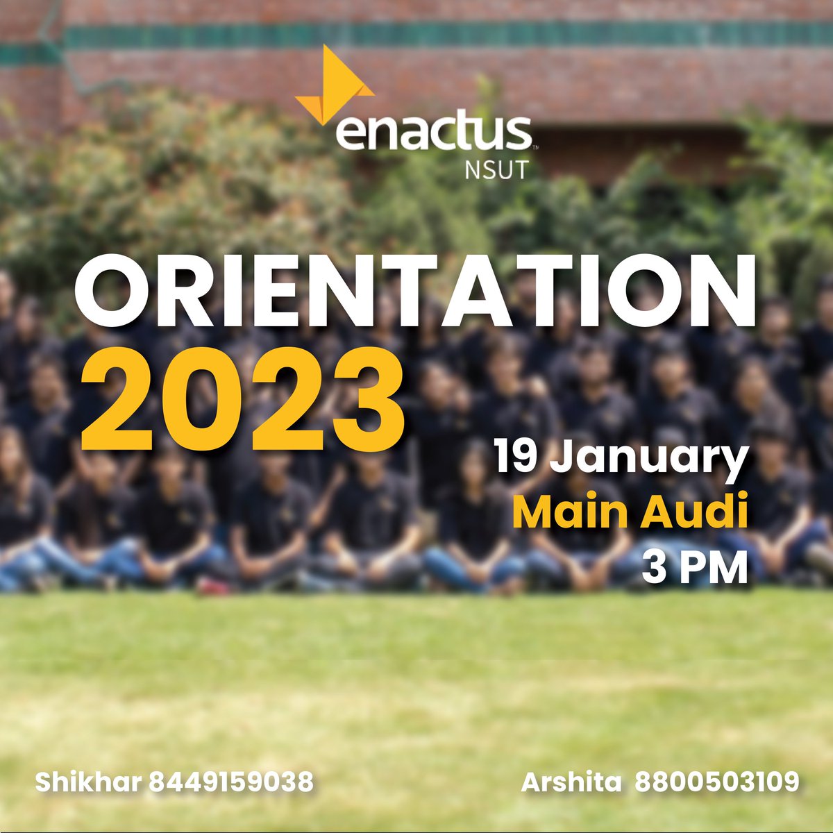 EnactusNSUT's tweet photo. Greetings freshers!
We at Enactus are finally here with the orientation programme and we invite you all for the same!
We are just as excited as you are and can't wait to meet y'all!
Date    : 19 January
Time   :  3 PM
Venue :  Main Audi https://t.co/OQAwo4ouON