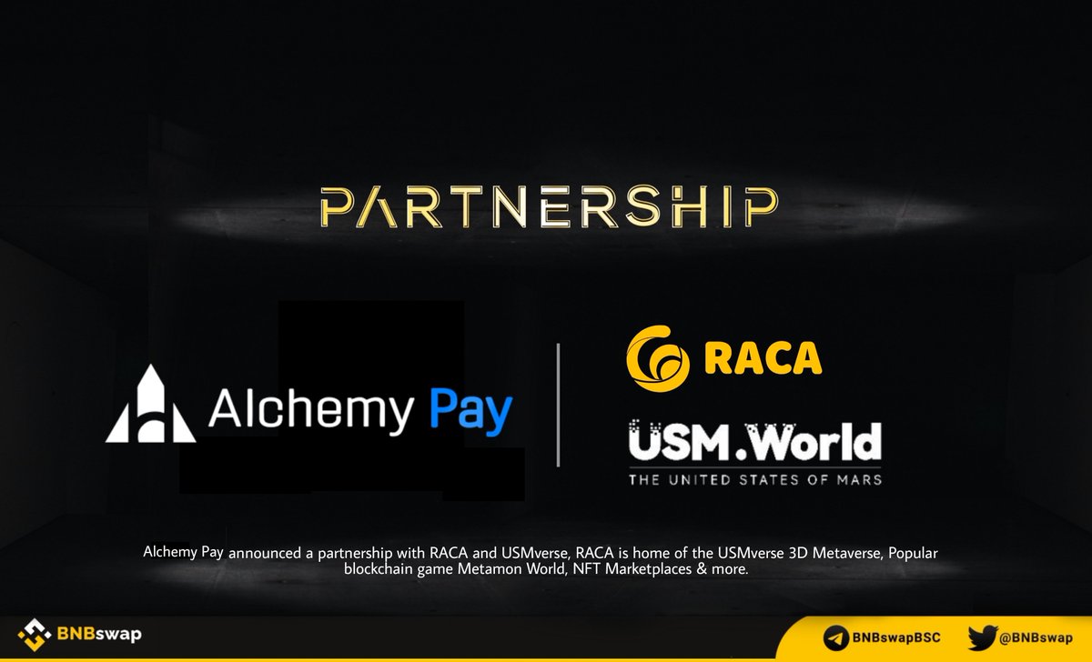 BNBSwap's tweet photo. 📢 @AlchemyPay has partnered with @RACA_3 & @USMverse to join #USM metaverse!
Through this partnership, #USMLab will set up #AlchemyPay HQ in the metaverse
#RACA is home of the #USMverse 3D #Metaverse, Popular blockchain game Metamon World, #NFT Marketplaces& more
$RACA $BNB https://t.co/ASxDBwlbnR
