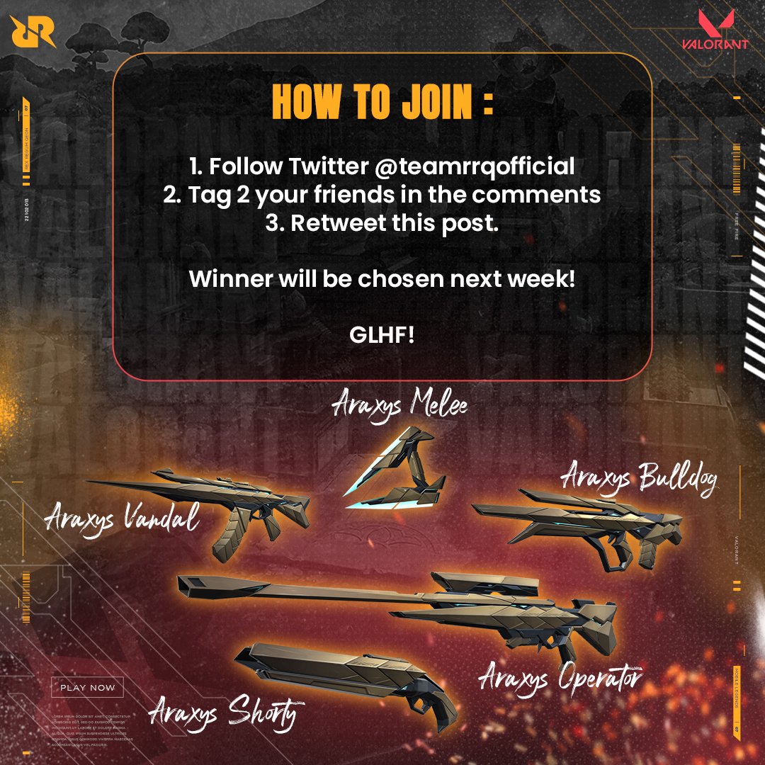 teamrrqofficial's tweet photo. GIVEAWAY VALORANT'S ARAXYS COLLECTION!

Guys! TeamRRQ will be giving away Araxys bundles! 🔫

How to join:
1. Follow @teamrrqofficial
2. Tag 2 your friends in the comments
3. Retweet this post.

Winner will be chosen next week. 🗓️

GLHF! 🔥🧡
#VALORANT #VALORANTGiveaway https://t.co/HIUUHuQFph