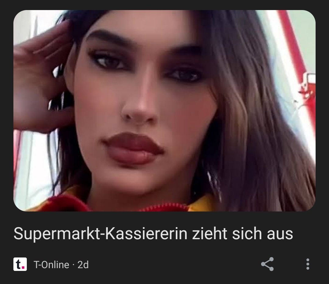 Junge was hat T-Online mit ihren Kassiererinen und warum ist das auf meinem Google feed 😭