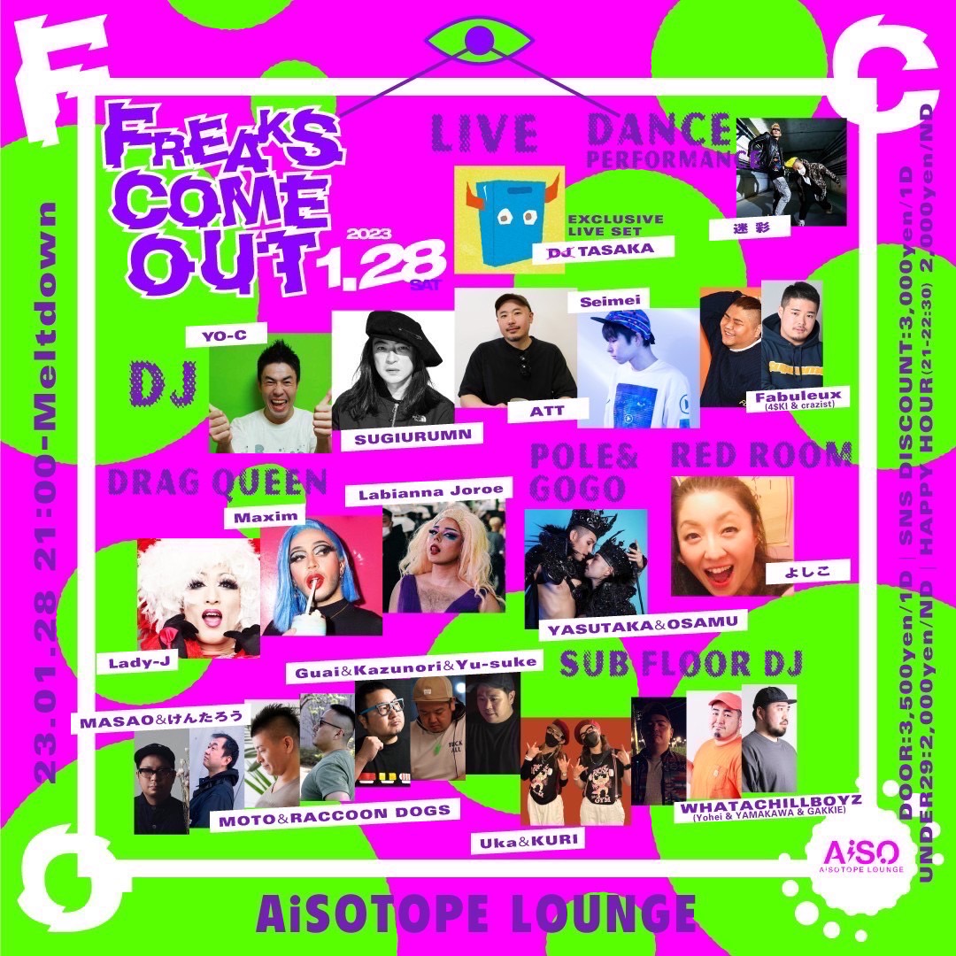 MEISAI_tokyo's tweet photo. 1/28(Sat) FREAKS COME OUT
DJ TASAKA「FILTERMAN」RELEASE PARTY
@AiSOTOPE_LOUNGE に出演します。

OPEN 21:00
DOOR 3,500yen/1D
SNS DISCOUNT 3,000yen/1D
UNDER29 2,000yen/ND
HAPPY HOUR (21-22:30) 2,000yen/ND

more info:
@FREAKS_COME_OUT https://t.co/M5Q7iYjeAx