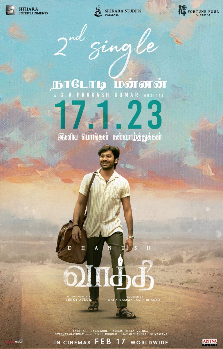 Chrissuccess's tweet photo. Second Single ‘Naadodi Mannan..’ from Dhanush’s #Vaathi from Jan 17.

GV Prakash Musical. https://t.co/bE9oS7RXHV