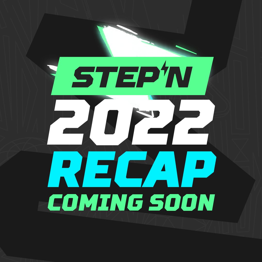 Stepnofficial's tweet photo. #STEPN 2022 Recap is on the way 🏃‍♀️

Tap that 💚 button if you're excited 👀 https://t.co/XCn6AVJOPR