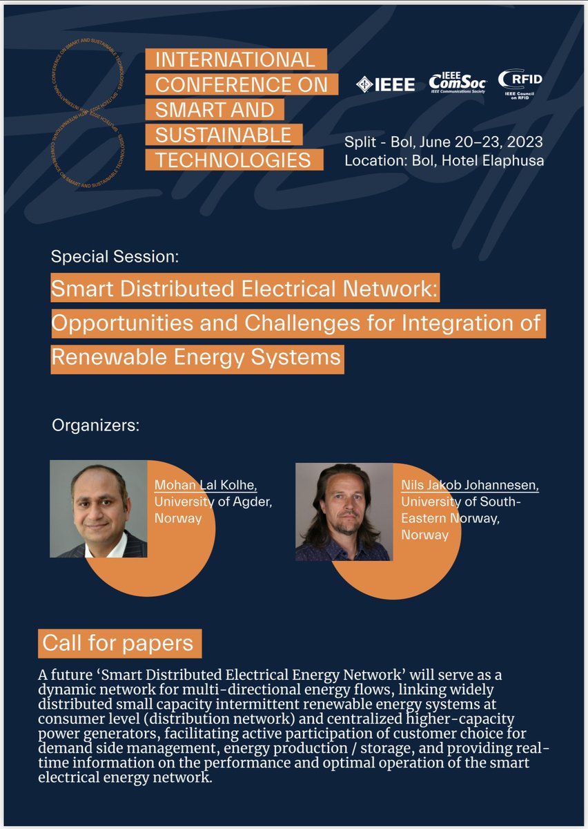 mpkolhe's tweet photo. #IEEE #SPLITECH 2023 Special Session ‘Smart Distributed #Electrical #Energy Network’ Opportunities &amp; Challenges for Integration of #Renewable Energy Systems. Coordinators @mpkolhe @uiagder &amp; @nikonnesen @UPorsgrunn Articles are invited on #sustainable #energy @SpliTechConf https://t.co/bMTehvYuFz