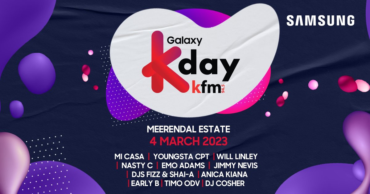 KFMza's tweet photo. Get ready for the most epic family outing featuring an incredible 🎶 lineup

🎟️ Get your tickets to #GalaxyKDay here: https://t.co/UNXnsuJrIQ 

Mi Casa, Youngsta CPT, Will Linley, Emo Adams, Anica Kiana + more!

🗓️ 4 March 2023 |📍Meerendal Estate

Presented by Samsung &amp; Kfm! https://t.co/7WYVfxWyNy