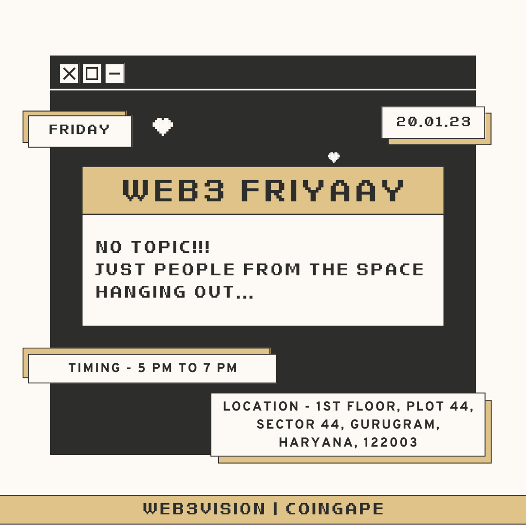Web3Vision_'s tweet photo. Hi Web3 folks👋

Are you ready for a Friday evening filled with fun?🤩
Well, look no further because we've got you covered with Web3 Friyaay! ✨️

📆 Day &amp; Date - Friday, Jan 20
⏲️ Time - 5 - 7 PM
📍 Location - CoinGape Media 

Tap the link to register 👇
https://t.co/h9MG21C6XB https://t.co/4NOphqWipI