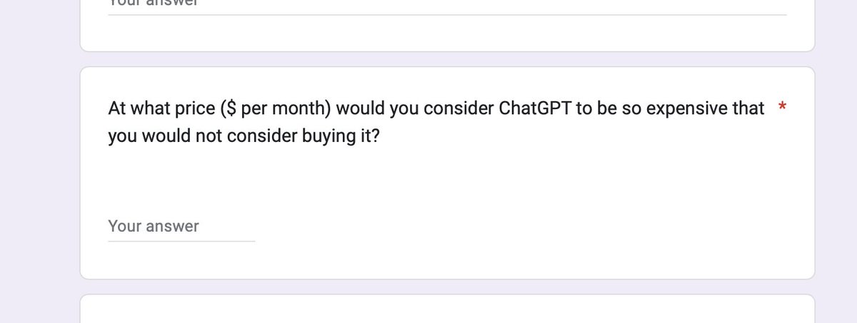 CAN NOT believe with all the intelligence in the world, OpenAI still relies on a google questionnaire to derive at optimal pricing for their premium service

#AI can be gamed, let's all collectively input $1