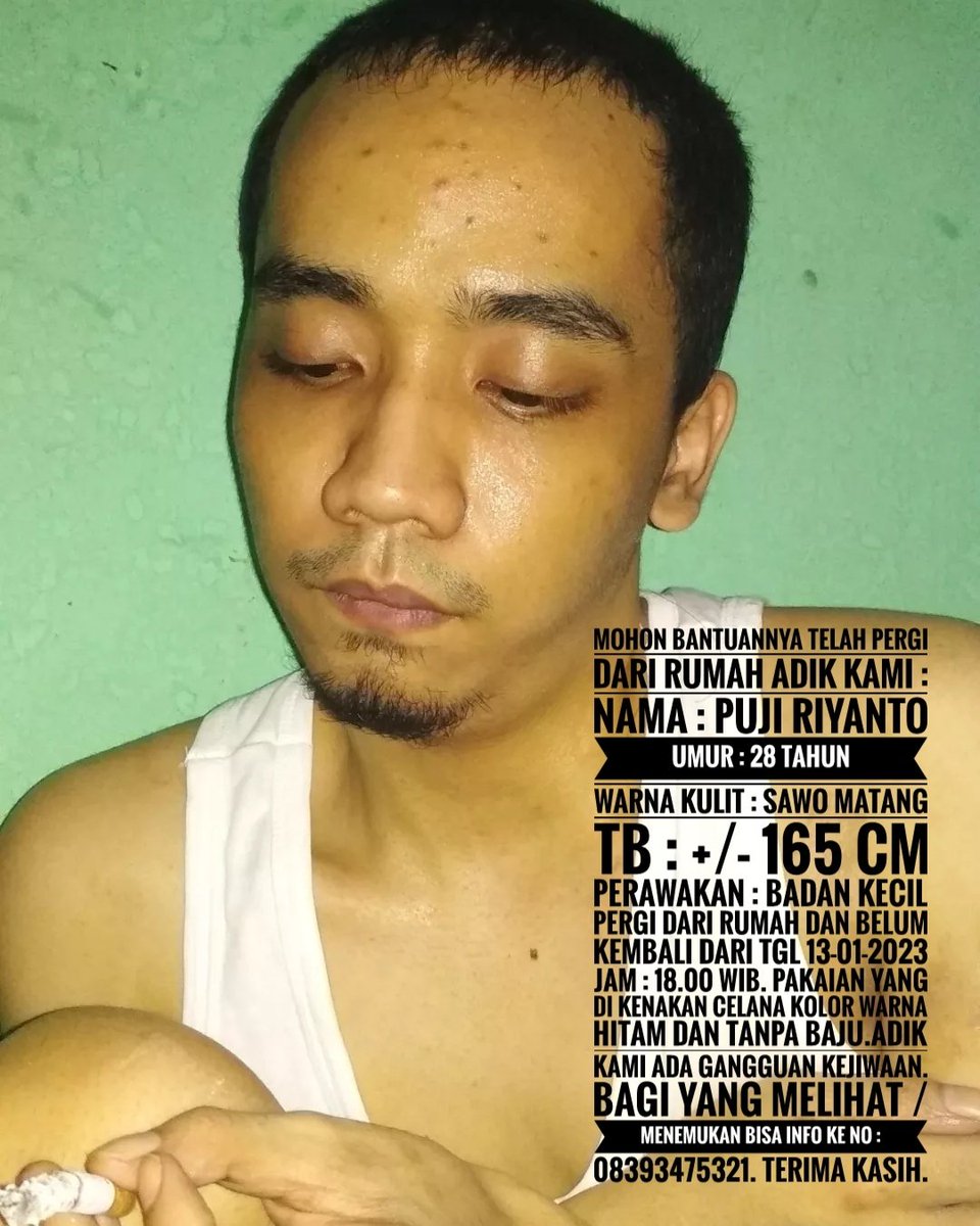 Machiato777's tweet photo. Info orang hilang!!!
Mohon di bantu share warga Twitter.Telah pergi dari rumah Adik kami dan belom kembali. Adik kami ada sakit gangguan kejiwaan.
#infooranghilang @TMCPoldaMetro @satpolppjakbar @Satpolpp_Jakut @PttSatpol @wargajakarta_id @infojakarta 
@RadioElshinta https://t.co/iKCzayMu7i