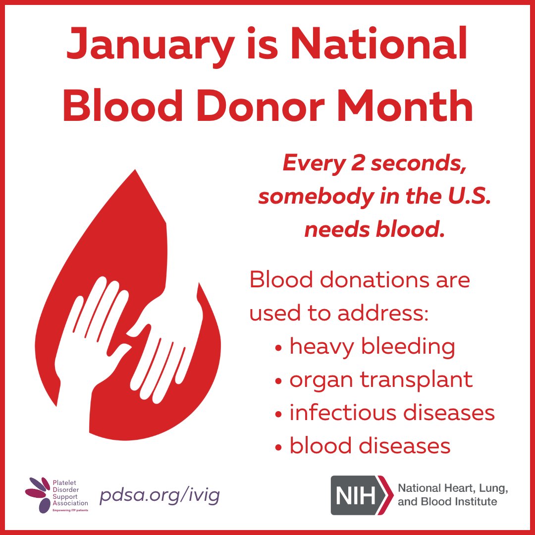 PDSA_ITP's tweet photo. January is National Blood Donor Month, &amp; PDSA is joining the National Heart, Lung, and Blood Institute in raising awareness for blood donations.

Learn more about donating blood at https://t.co/s3v5lHQKF2 &amp; visit https://t.co/mtrzF5oPOj to learn more about ITP &amp; IVIG treatments. https://t.co/BV0t3oXpMt