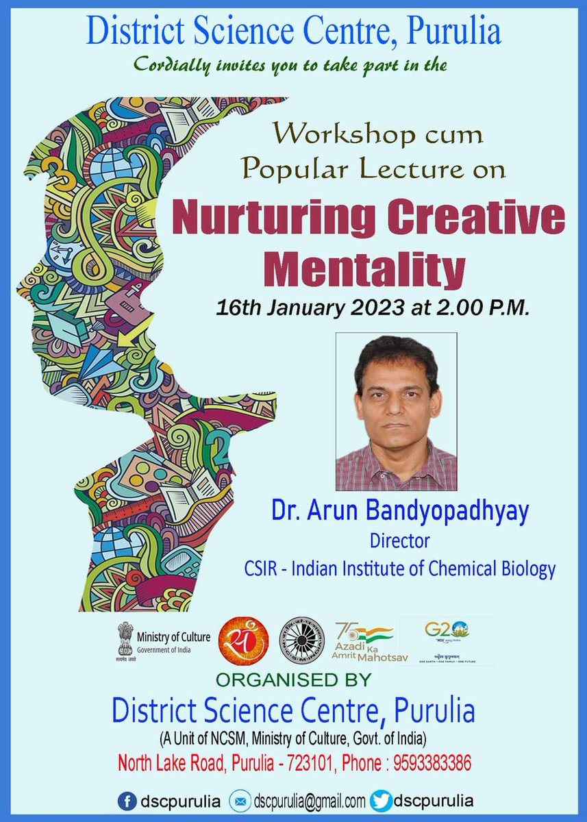 ncsmgoi's tweet photo. Invitation to attend the Workshop cum Popular Science Lecture on Nurturing Creative Mentality by Dr. Arun Bandyopadhyay, Director, @csir_iicb Biology, on January 16, 2023, organised by @dsc_purulia a unit of @ncsmgoi.

#sciencelecture #purulia #workshop https://t.co/1m4giNNwwB