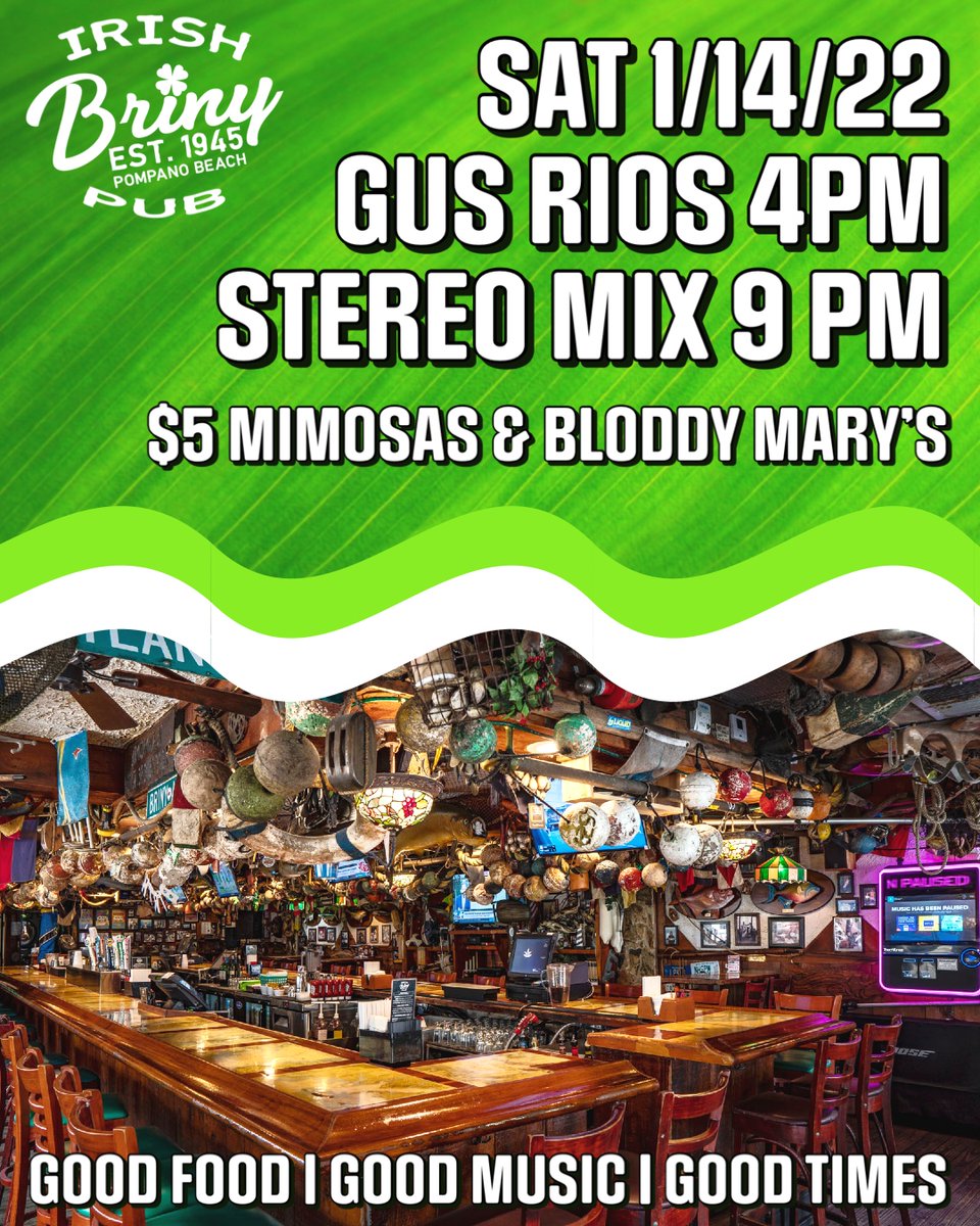 brinypubpompano's tweet photo. It is a perfect Saturday to get out and enjoy this cool weather, live music at 4P, come on out to the Briny Irish Pub and make some memories today! #beachbar #divebar #pompanobeach #brinyirishpub #livemusic #localmusic #gusrios #stereomix #cocktails #beers #fishandchips https://t.co/LIz9KTzO40
