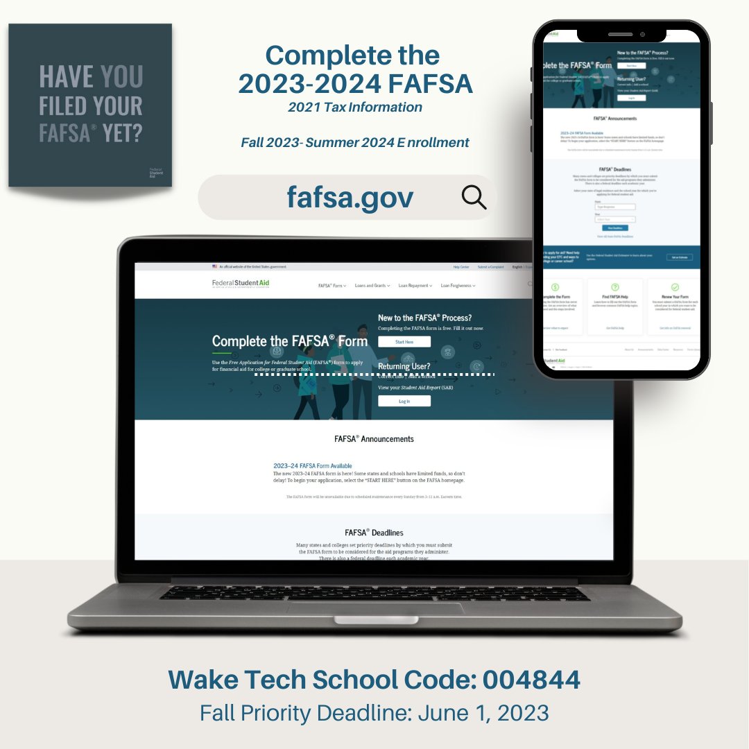 WakeTechFinAid's tweet image. Time to complete the 2023-2024 FAFSA for Fall 2023- Summer 2024 enrollment. Gather your student and parent (if dependent) 2021 tax information and stop by one of our financial aid offices for assistance. No appointment required! Office hours: M-Fri, 8am-5pm. #waketechfinancialaid