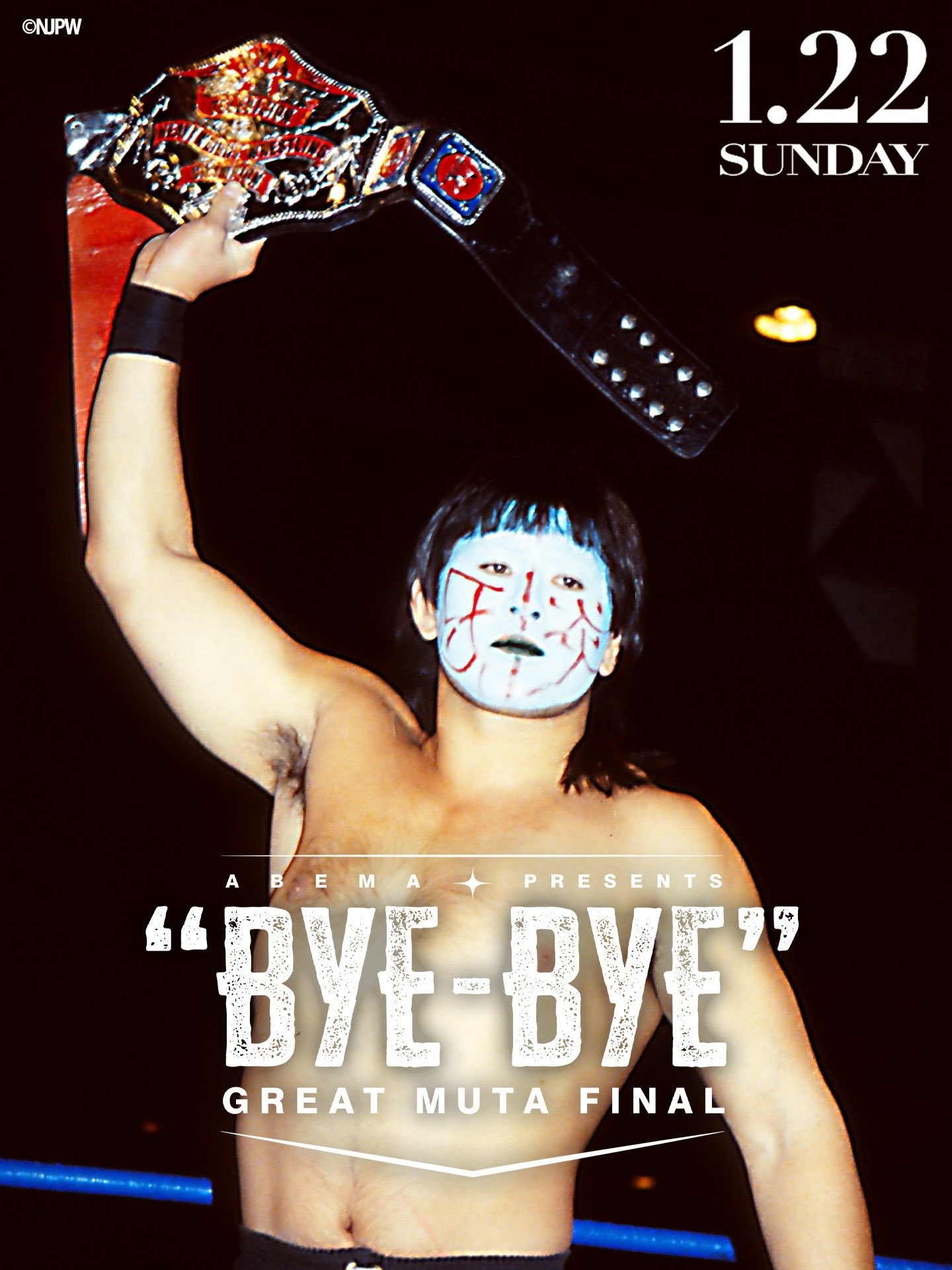 GREAT MUTA FINAL ”BYE-BYE” +ムタレアBD3枚組 GREAT MUTA FINAL ”BYE-BYE” +ムタレアBD3枚組