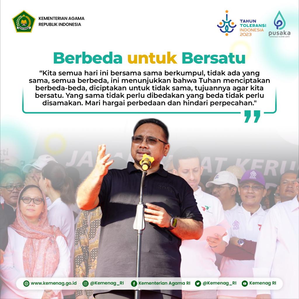 BERBEDA UNTUK BERSATU. 

Menteri Agama <a href="/YaqutCQoumas/">Yaqut Cholil Qoumas</a> mengajak masyarakat, tokoh agama, dan pemuda untuk terus merawat kerukunan, menghargai perbedaan, dan menghindari perpecahan.
<a href="/Kemenag_RI/">Kementerian Agama RI</a>