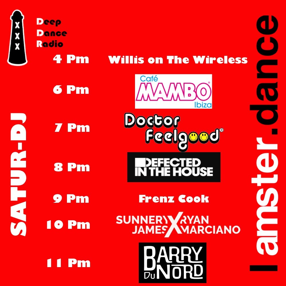 deepdanceradio's tweet image. Get ready  for SATUR DJ with this Saturday:

4 Pm Willis on the Wireless  @willisonthewireless 
6 Pm Mambo Radio  @mamboradio         
7 Pm DJ Doctor Feelgood @dj_doctor_feelgood 
8 Pm #DefectedRadio @samdivinedj @wezsaunders Wez Saunders 
9 Pm @Frenz Cook @frenzcook 
10 Pm …