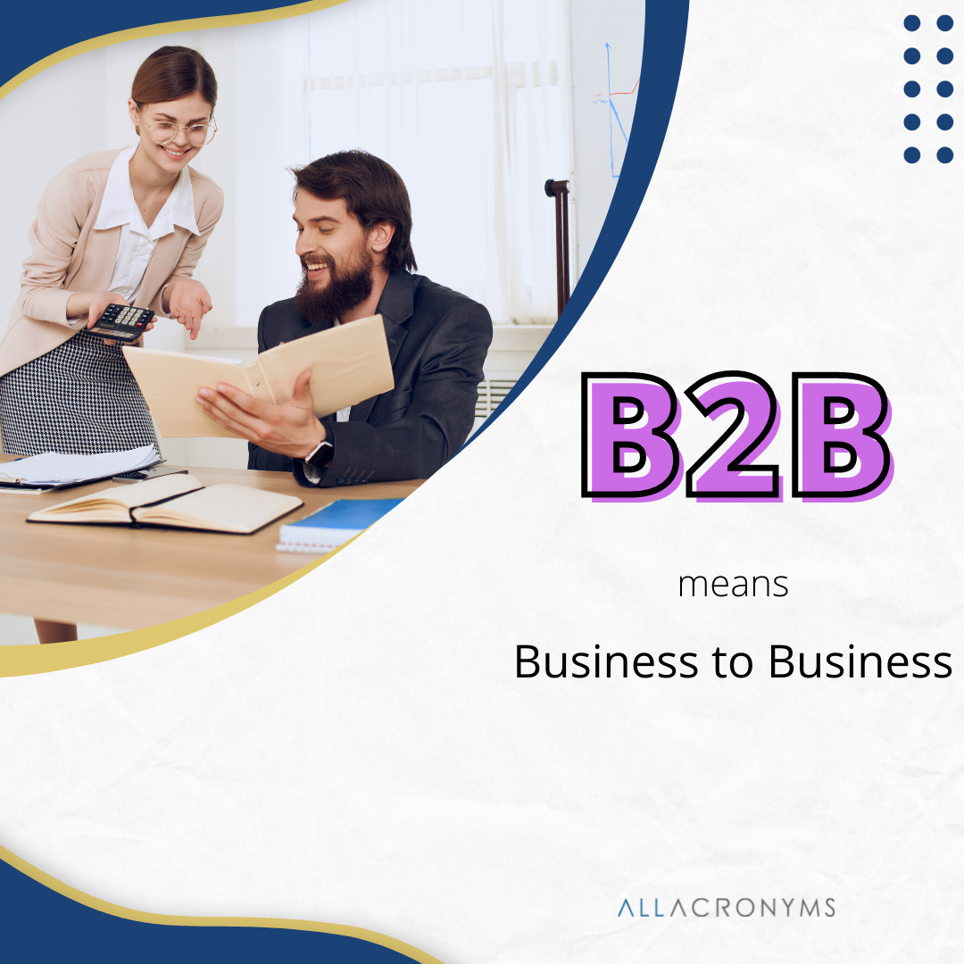 AllAcronyms's tweet photo. Business-to-business, or B2B, refers to commerce between two businesses rather than between a business and an individual consumer.
https://t.co/9hXZH4K69N
#TopAcronyms #TopAbbreviations #EnglishLearning #TextingLanguage https://t.co/dsGhz7kCsZ