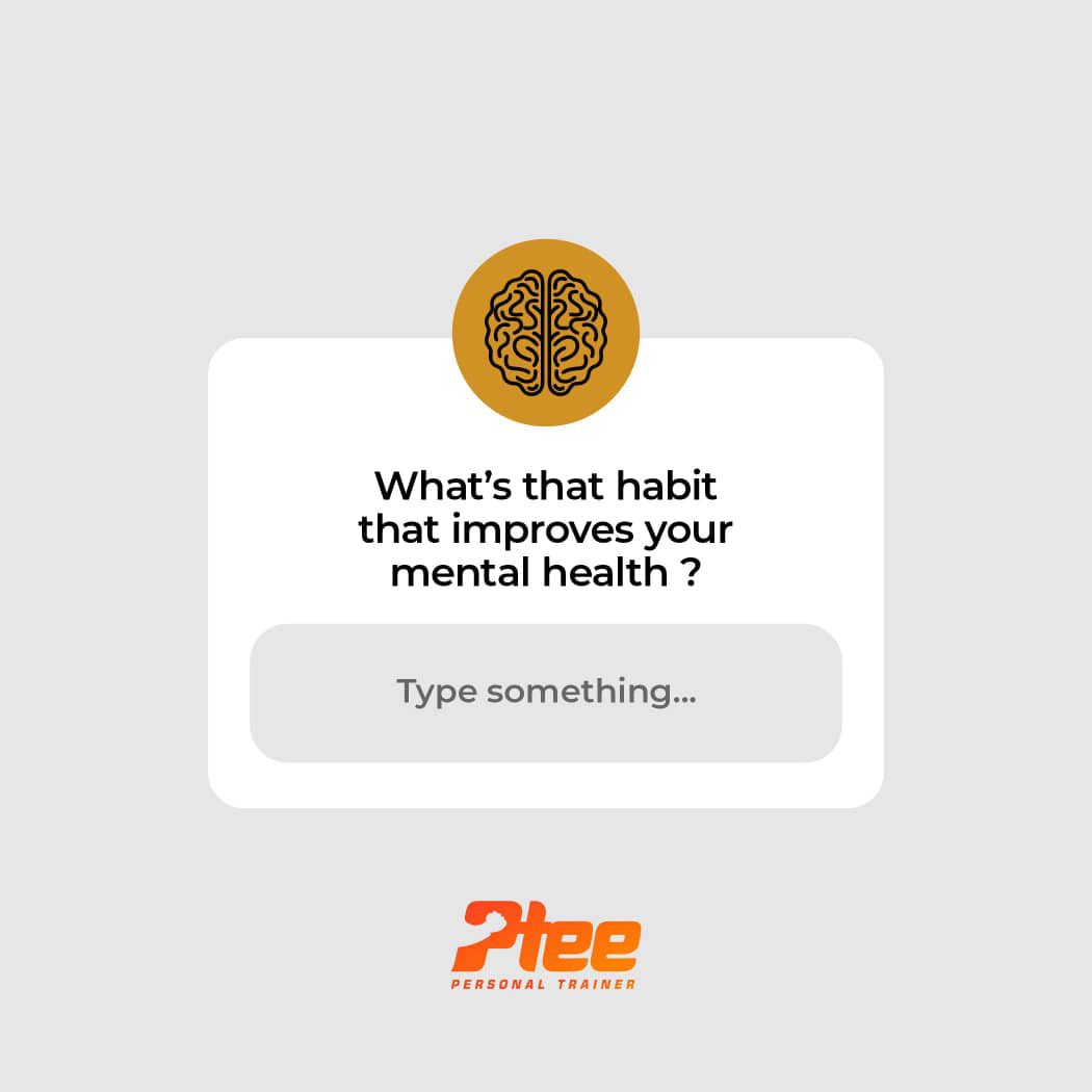 ThePTStack's tweet image. As a personal trainer, you may occasionally experience some form of mental and emotional stress . 
What habit did you adopt to improve your mental health?