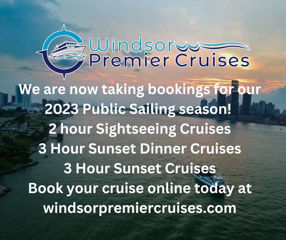 We are now taking bookings for our 2023 sailing season! 
Book your cruise online today at windsorpremiercruises.com