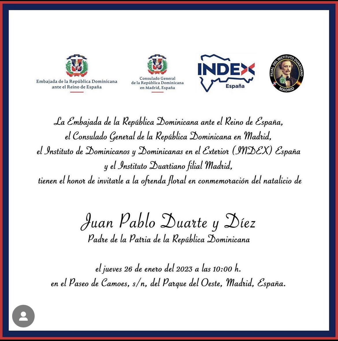 RDenMadrid's tweet photo. Invitación a Ofrenda Floral 💐

🙌 La Embajada de la República Dominicana ante el Reino de España (@rdenespana), el Consulado General de la República Dominicana en Madrid España, el Instituto para los Dominicanos y Dominicanas en el Exterior (@index.es) y el Instituto Duartiano. https://t.co/Znd0KiSbI6