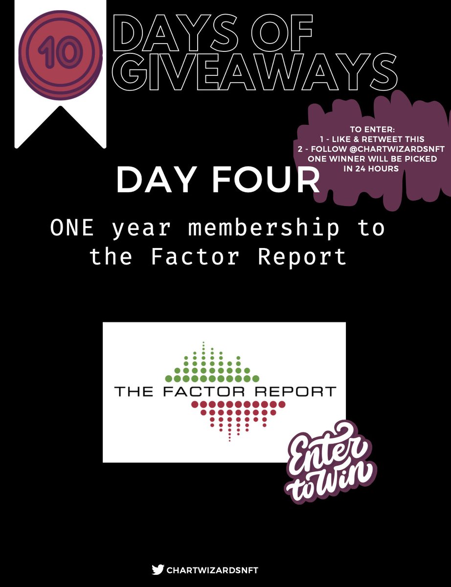 ChartWizardsNFT's tweet photo. 🤩 10 Days of Giveaways!

Day FOUR: One-year membership to The Factor Report

To enter:
1️⃣ Like and Retweet this post
2️⃣ Follow @chartwizardsnft

One winner will be picked in 24hrs https://t.co/KLMt28F5b7