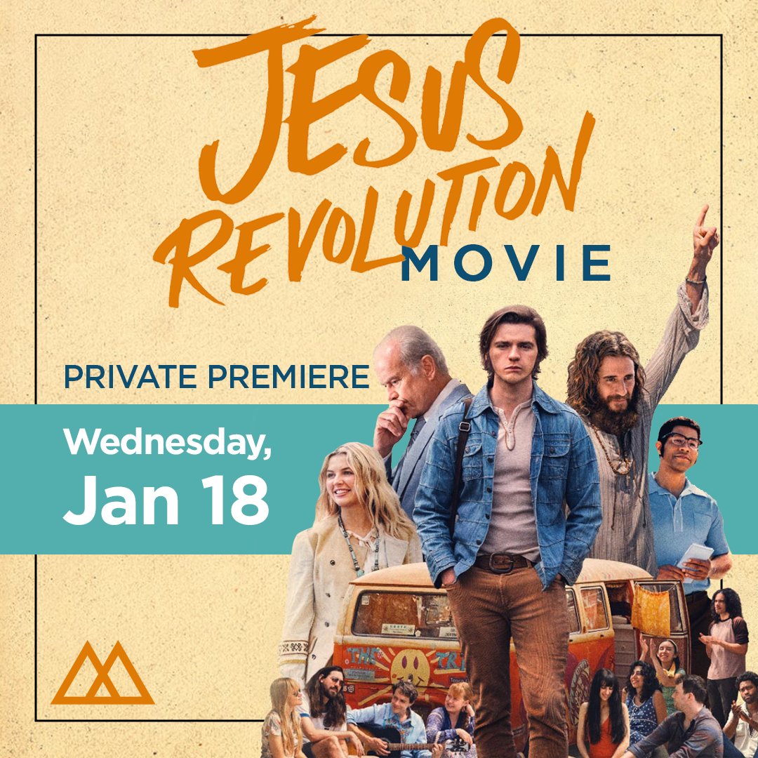 The Jesus Revolution Movie Wednesday, January 18 Pastor Daniel will interview an actor from the movie before we have our private premiere of this exciting new film about the early days of the Jesus people movement. We will start the service at 6:00 pm in the sanctuary.