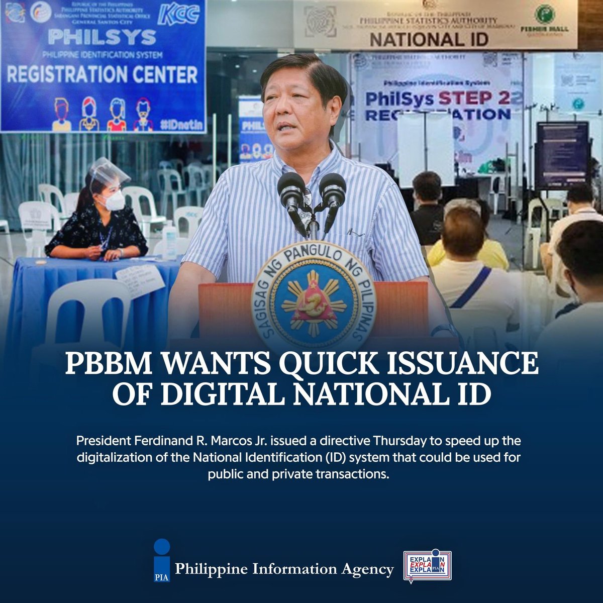 piaregion2's tweet photo. President Ferdinand R. Marcos Jr. issued a directive Thursday to speed up the digitalization of the National Identification (ID) system that could be used for public and private transactions.

Read more: https://t.co/FgpIe3Gkmo

#ExplainExplainExplain https://t.co/3hWuWtHkT8