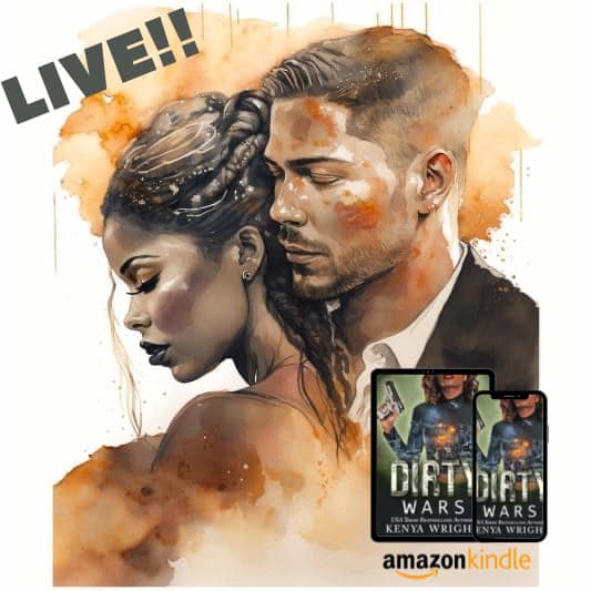 IT IS LIVE!!!!

We return for the seventh installment of the Lion and the Mouse.
amazon.com/Dirty-Wars.../…
#Newrelease #BWWMbooks #mafiaromanceseries #LionandMouse #bookboyfriend #mustreadbooks #amazonreads #authorsoffacebook #blackauthors #interracialromance #multiculturalromance