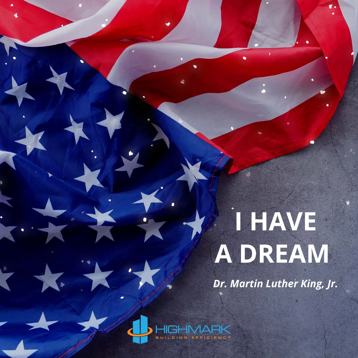 On #MartinLutherKingJr Day, we reflect on his tremendous work and dream of a world with greater #justice &amp; #equality. This is a goal we share at HIGHMARK, &amp; our offices will be closed on this day to honor Dr. King &amp; his legacy. Happy #MLKDay2023!