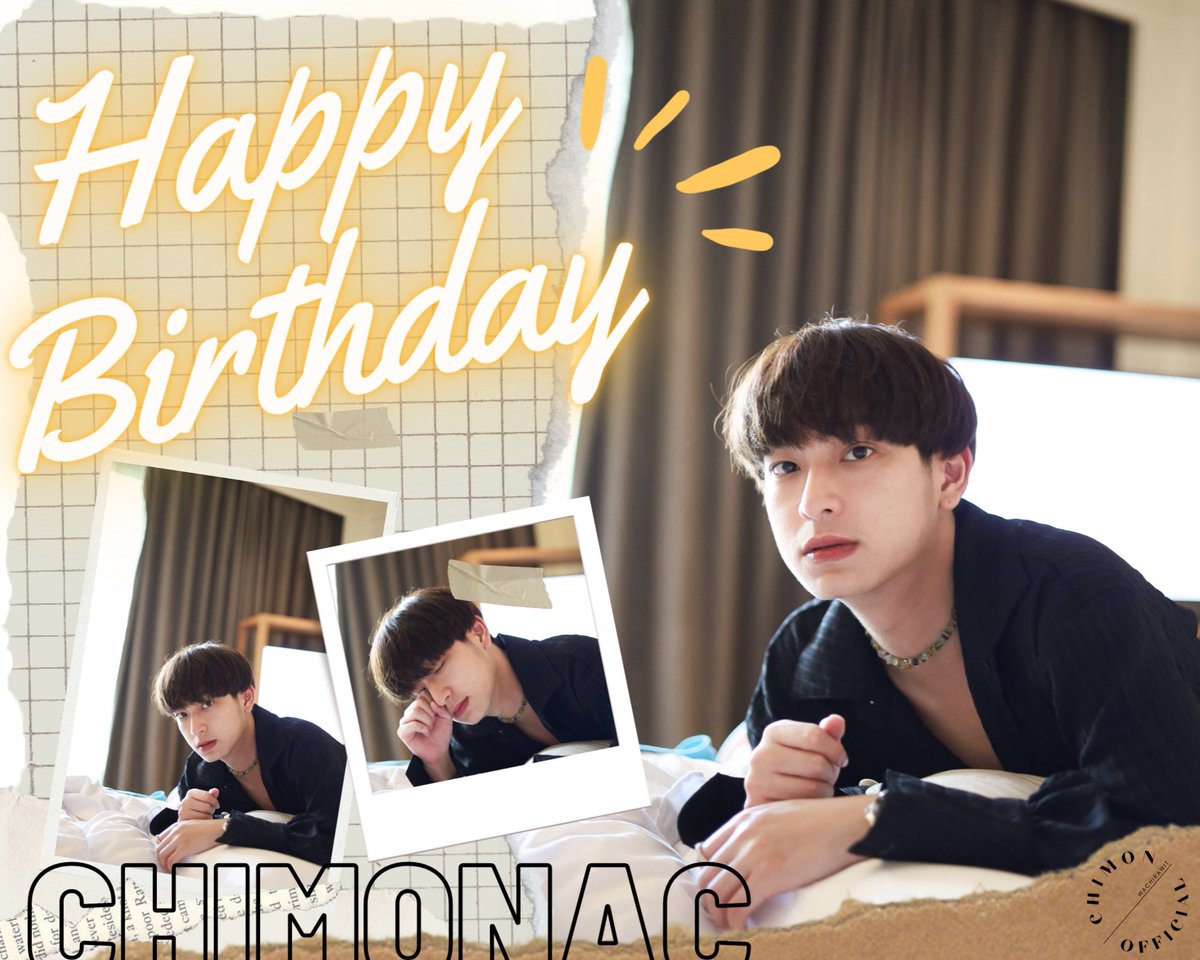 chimon_official's tweet photo. #23rdChimonDay สุขสันต์วันเกิด @Chimonac ขอให้พบเจอแต่คนดีดี เรื่องดีดี และขอให้ปังเงินปังทอง ร่ำรวย ครอบครัวมีความสุข สุขภาพแข็งแรงนะ

#ChimonWachirawit
#ชิม่อนไงจะใครหล่ะ https://t.co/oIQY5JxTnE