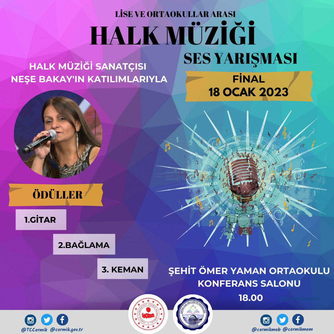 Lise ve Ortaokullar Arası Halk Müziği Ses Yarışmamızın final programına tüm halkımız davetlidir.

🗓️ 18 Ocak Çarşamba 

⏰ 18.00

📍Şehit Ömer Yaman Ortaokulu Konferans Salonu

@vahityilmaz4821 
<a href="/Murat4Kucukali/">Murat Küçükali</a> 
<a href="/muratbozdogan21/">Bozdoğan Murat</a> 
<a href="/Diyarbakirmem/">Diyarbakır İl Millî Eğitim Müdürlüğü</a>