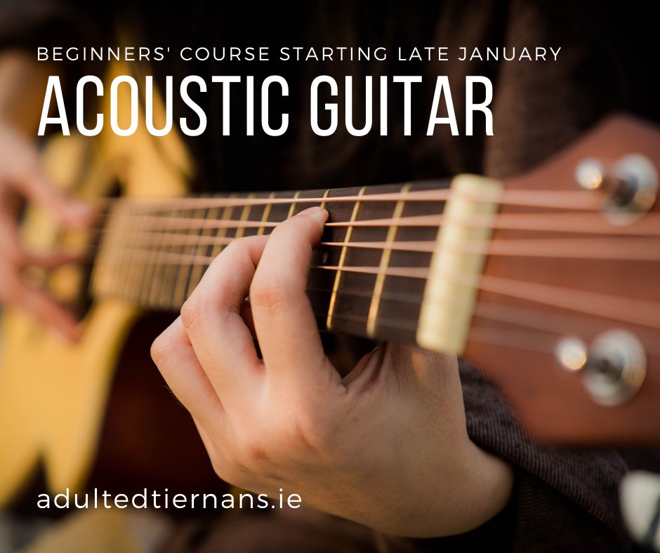TiernansAdEd's tweet photo. ACOUSTIC GUITAR COURSES

Beginners: Tue 8:30-9:30pm; 10 weeks; €100
Improvers: Tue 7:25-8:25pm; 10 weeks; €100

https://t.co/XAonKqH5pF, 

#guitar #learntoplaytheguitar #guitarcourse https://t.co/HEx4bTib4n