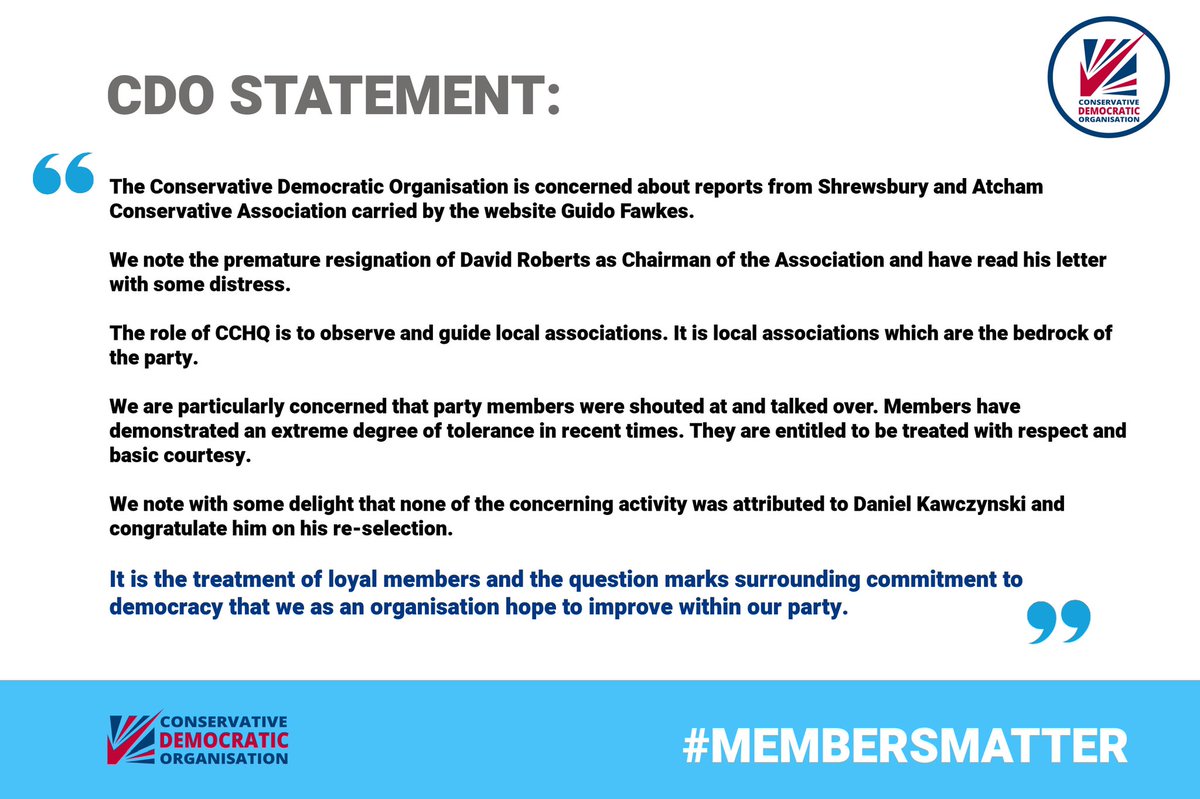 ConservativeDOr's tweet photo. CDO Statement:

The Conservative Democratic Organisation is concerned about reports from #Shrewsbury and #Atcham Conservative Association carried by the website @GuidoFawkes. 

https://t.co/mwtpV4Jnoa

#MembersMatter https://t.co/EVUhaDmPgY