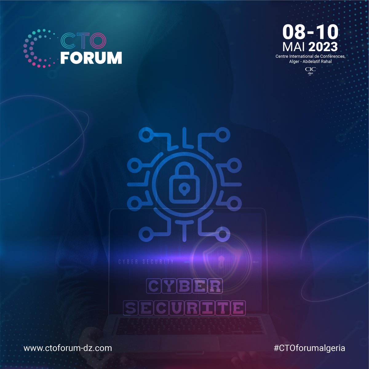 Are you looking for the best cybersecurity solutions? 
Cyber security is one of the many themes of @CTOFORUMALGERIA
Join us from 08 to 10 May 2023 at the International Conference Center Algiers - Abdelatif RAHAL
Reserve your booth now : ctoforum-dz.com/fr/stand
