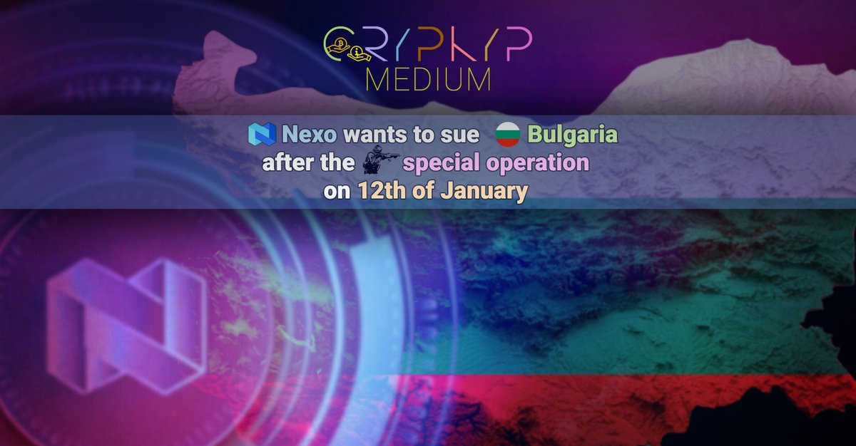 cryptoteka_io's tweet photo. 📒 New article from @crypkyp

#Nexo wants to sue #Bulgaria after the special operation on 12th of January

According to a statement from #BTA, Nexo will sue Bulgaria for the actions of the law enforcement authorities against the company.

Full Article:
https://t.co/ocBCq8cJiS https://t.co/C0ndqLzxJs