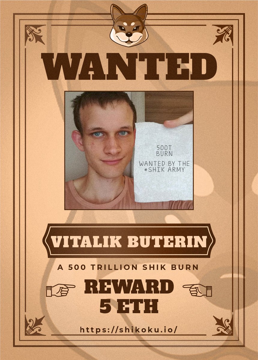 shikokuinucoin's tweet photo. Dear #SHIK army, we want YOU to join us in getting Vitalik to burn! So, we're hosting a Vitalik Tweet Raid competition with a huge reward! (Paid personally by Shikoshi.) Read the rules and get started! #SHIK #SHIKARMY https://t.co/pUeirfZ2ZF
