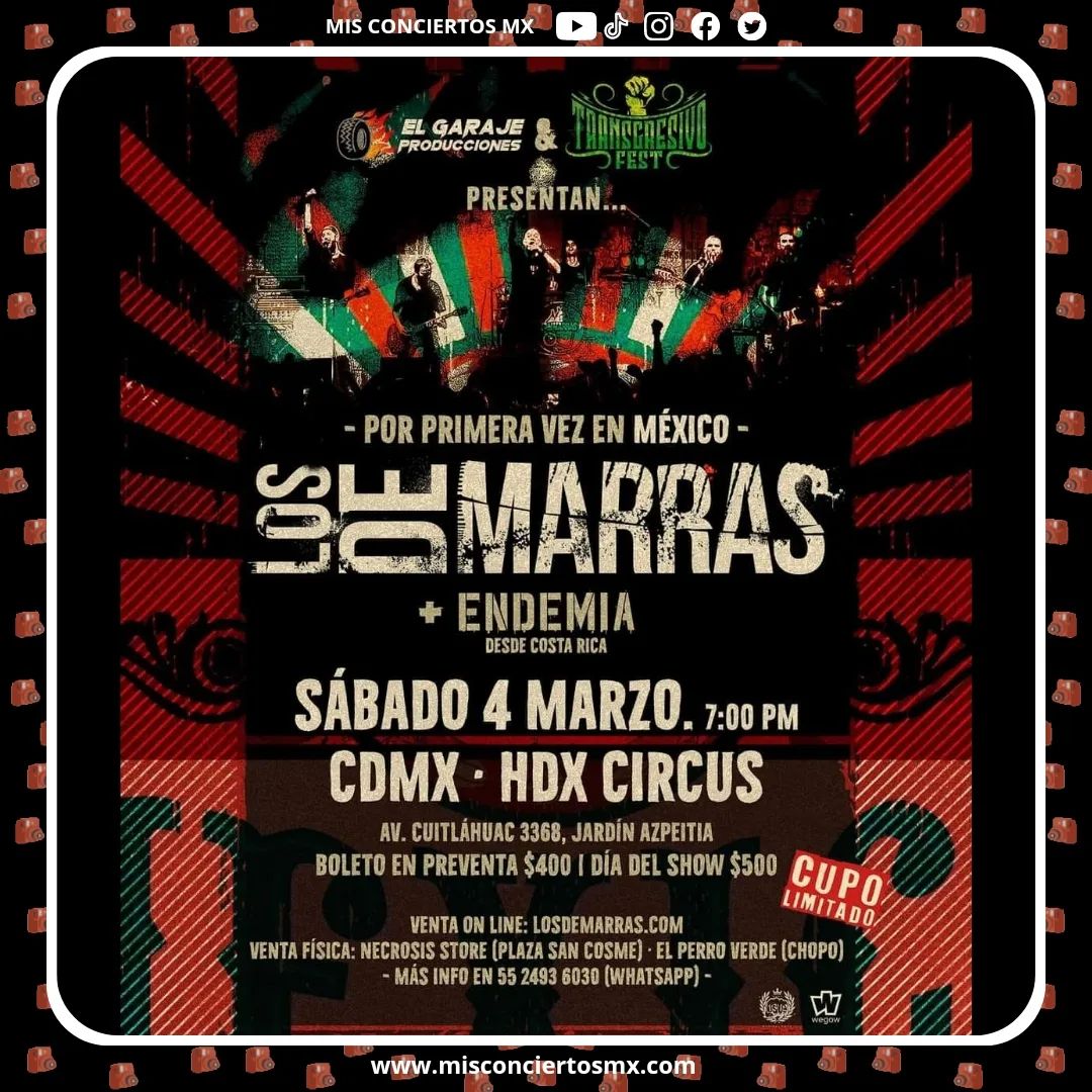 MisConciertosMX's tweet photo. 🚨Directamente desde Valencia, España y por primera ves en nuestro país Los de Marras .
Acompañándolos Endemia desde Costa Rica.
Próximo sábado 4 de Marzo HDX Circus Bar CDMX🚨 https://t.co/reHD6l4sYt