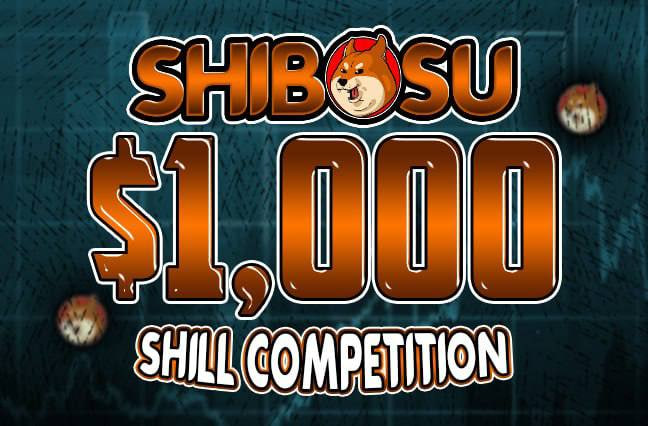 🚨 $SHIBO $1000 TWITTER SHILL COMPETITION 🚨
STARTS TONIGHT 10PM UTC JOIN OUR #SHIBOARMY TG FOR MORE INFO.

👉 t.me/ShiboShillArmy

#SHIBA $SHIB $DOGE