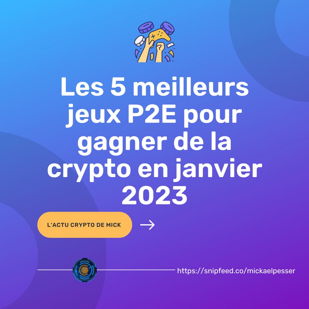 MickaelPesser's tweet photo. Les 5 meilleurs jeux P2E pour gagner de la crypto en janvier 2023 ! Découvrez-les dans ce carrousel.   https://t.co/DeOyu2w6rH #P2E #CryptoJeux #GagnerCrypto #InvestissementCrypto https://t.co/jdGlDurlQE