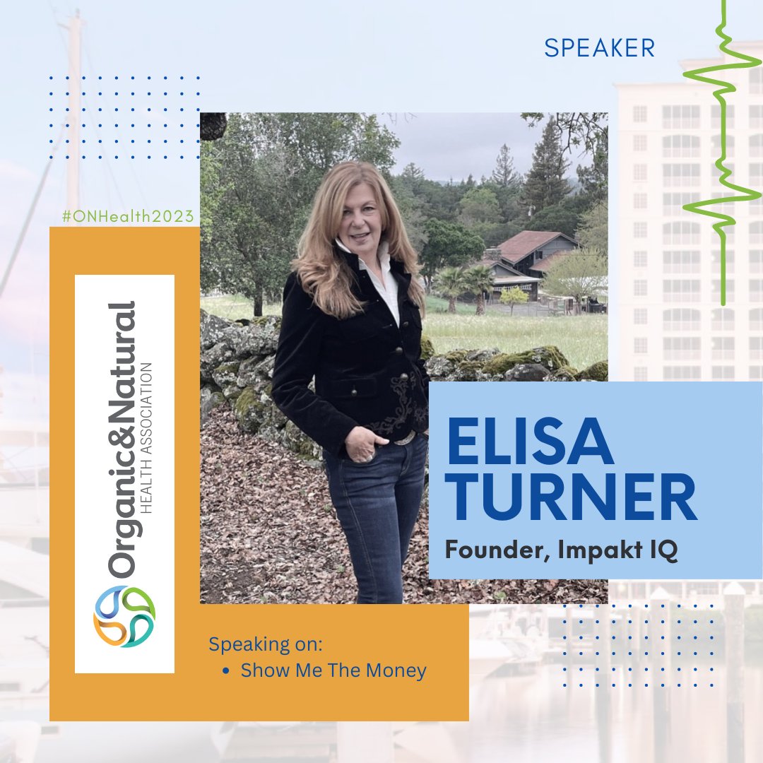 Countdown to @orgnathealth #ONHealth2023 Welcome speaker Elisa Turner at Impakt IQ speaking on “Show Me The Money” 🎉 Get the latest content lineup: organicandnatural.org/events/meeting… ⛱ ☀ ⛵ We look forward to seeing you in Cape Coral Jan. 17-19