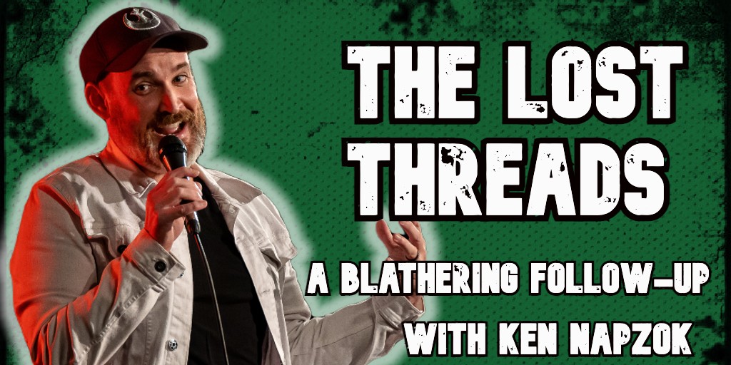 <a href="/MDriveMedia/">Morning Drive Media</a> ... The Lost Threads -- because when I blather, I'm definitely going to lose my train of thought. We pick up the loose ends on this Patreon-only show.