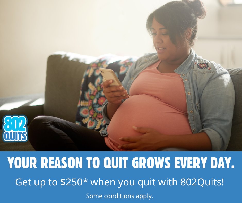 Quitting smoking or vaping is the best gift you can give yourself and your baby. 🤰 We offer free quit help to expecting mothers. Enroll today and earn up to $250! 
802quits.org/home/ready-to-…
