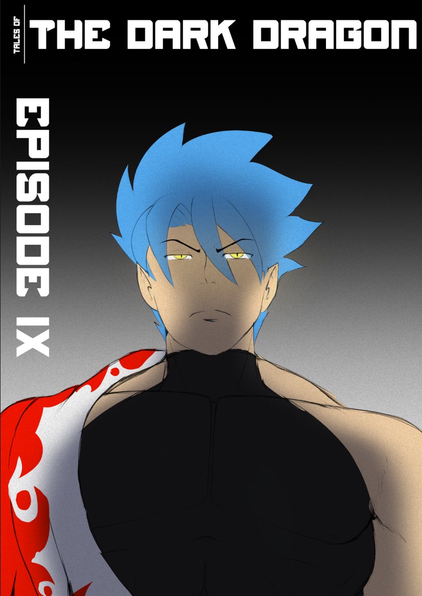 Im currently working on multiple chapters at once right now. I wanted to show off Episode 9's cover( or at least the current version).