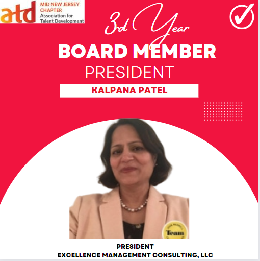 Welcome Kalpana Patel (President Excellence Management Consulting, LLC) to her new role as President of Mid NJ ATD!! #MidNJATD midnjatd.org linkedin.com/in/kpatel-emc/
