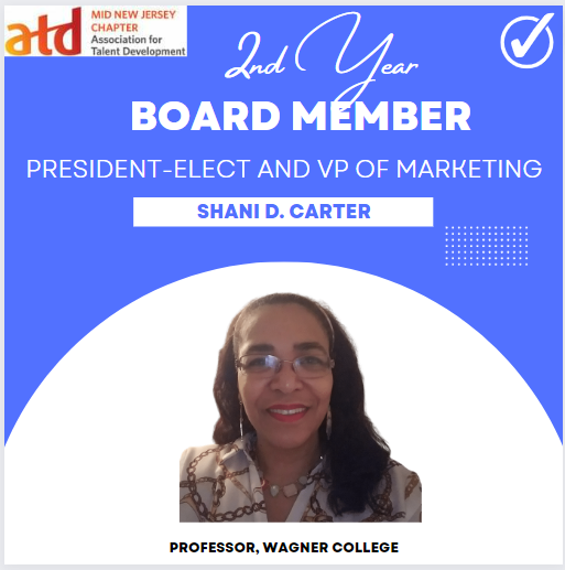 Welcome Shani D. Carter, Ph.D. (Professor, Wagner College) to her new role as President-Elect and 2nd year as VP of Marketing of Mid NJ ATD!! #MidNJATD midnjatd.org linkedin.com/pub/shani-d-ca…