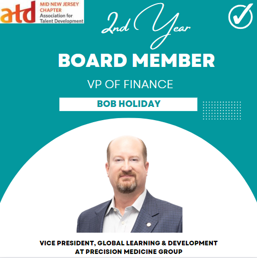 Welcome Bob Holiday (Vice President, Global Learning &amp; Development at Precision For Medicine) to his second year as VP of Finance of Mid NJ ATD!! #MidNJATD midnjatd.org linkedin.com/in/bobholliday/