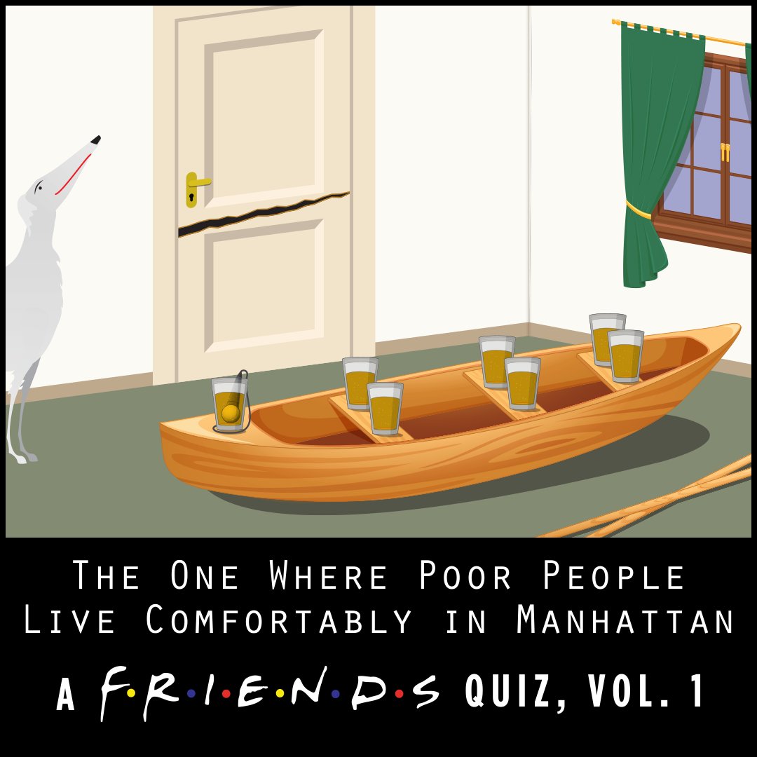 Friday the 20th! Bring your friends who watch Friends!