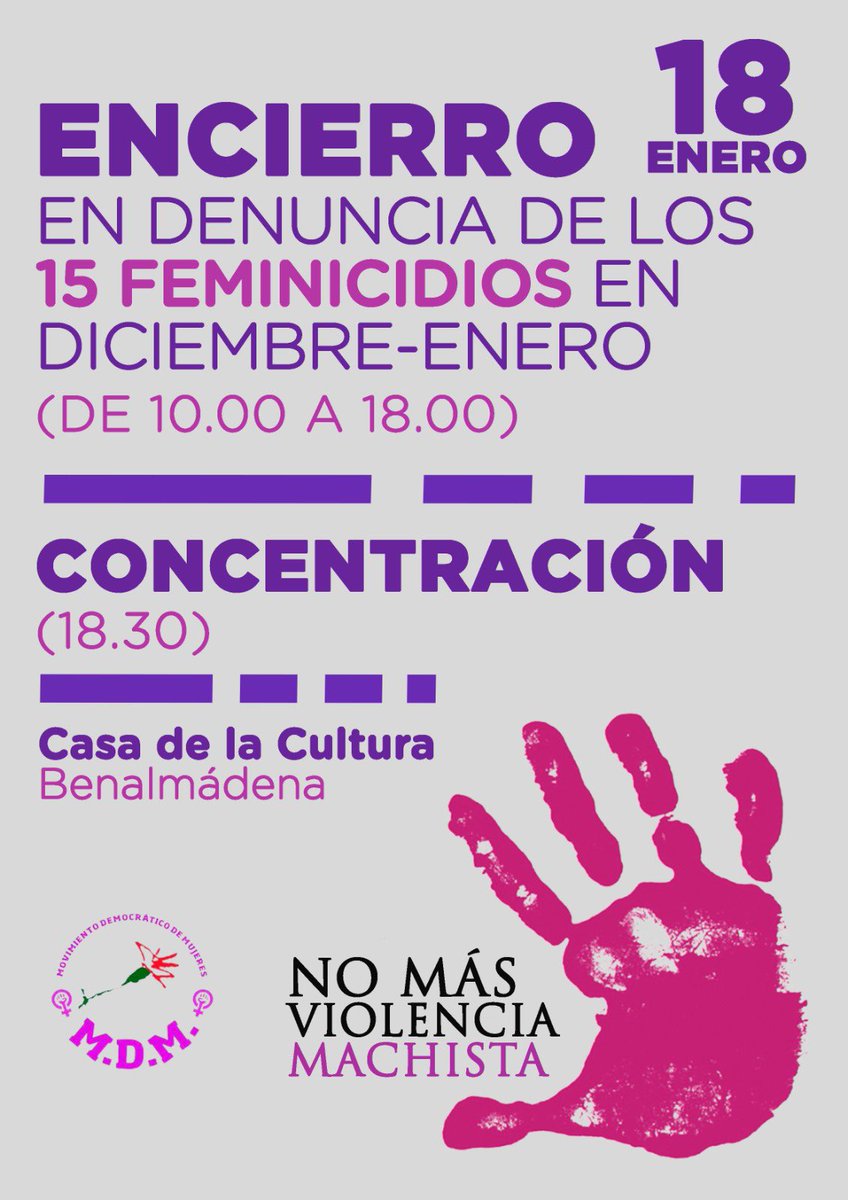 MViolencia0's tweet photo. Nuestras compañeras de BENALMADENA convocan un encierro y concentración contra los feminicidios.
Llamamos a acudir a esta convocatoria.
#NiUnaMenos #BastaYaDeCrimenesMachistas
#NoMasFeminicidios https://t.co/3MxOomTwOE