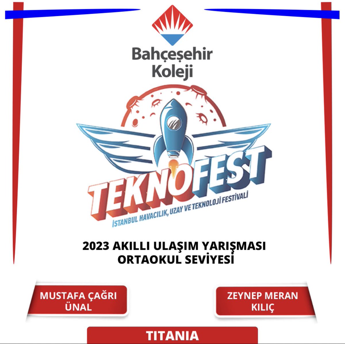 gunespelin33's tweet photo. 🚀🚀🚀 TEKNOFEST
2023 AKILLI ULAŞIM TEKNOLOJİLERİ ORTAOKUL kategorisinde ön değerlendirme turunu geçerek Proje Detay Raporunu hazırlamak üzere ‘Final’ aşamasına geçen öğrencilerimizi ve danışman öğretmenimizi kutluyoruz.
#MersinBahçeşehirRobotik #teknofest #BahçeşehirKodluyor https://t.co/n64TbaJyhT